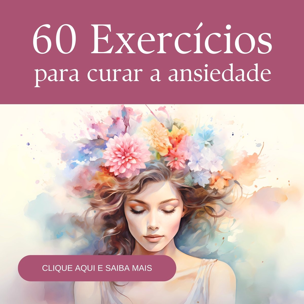 60 exercícios para curar a ansiedade