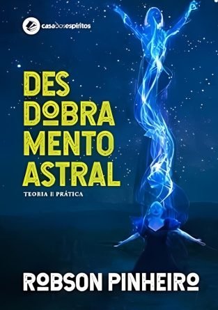 Desdobramento Astral