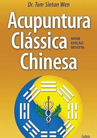 acupuntura classica chinesa