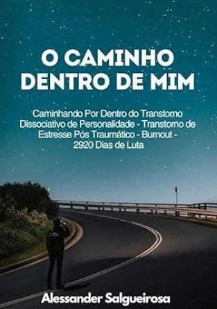 o caminho dentro de mim