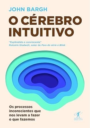 o cerebro intuitivo